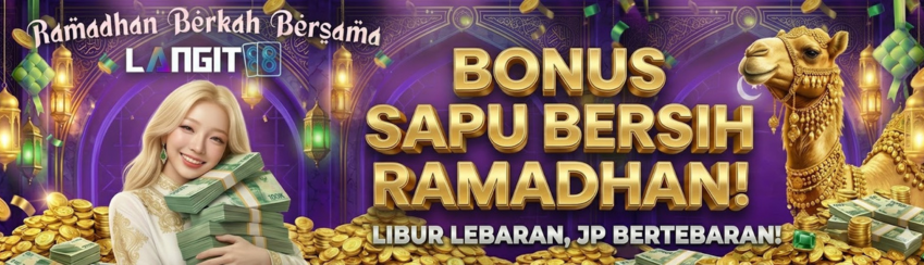 🌙 BONUS SAPU BERSIH RAMADHAN 